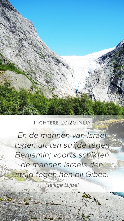 Richtere 20:20 NLD Mobile Phone Wallpaper - En de mannen van Israel togen uit ten strijde - Mobile Bible Verse Wallpaper
