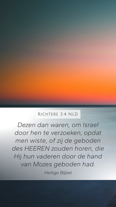 Richtere 3:4 NLD Mobile Phone Wallpaper - Dezen dan waren, om Israel door hen te verzoeken, - Mobile Bible Verse Wallpaper