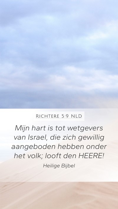 Richtere 5:9 NLD Mobile Phone Wallpaper - Mijn hart is tot wetgevers van Israel, die zich - Mobile Bible Verse Wallpaper