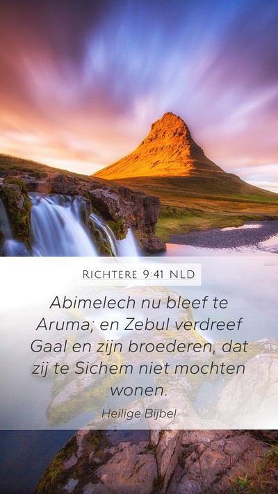 Richtere 9:41 NLD Mobile Phone Wallpaper - Abimelech nu bleef te Aruma; en Zebul verdreef - Mobile Bible Verse Wallpaper