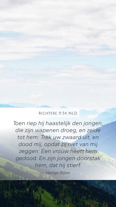Richtere 9:54 NLD Mobile Phone Wallpaper - Toen riep hij haastelijk den jongen, die zijn - Mobile Bible Verse Wallpaper