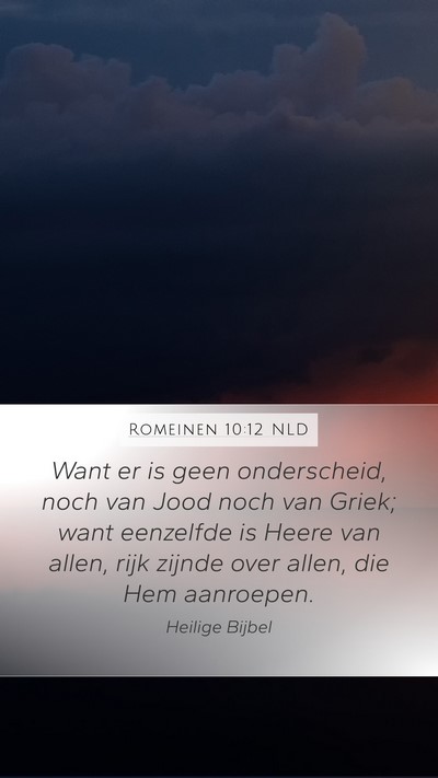 Romeinen 10:12 NLD Bible Verse Image
