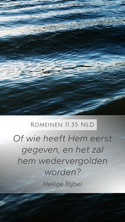 Romeinen 11:35 NLD Bible Verse Image
