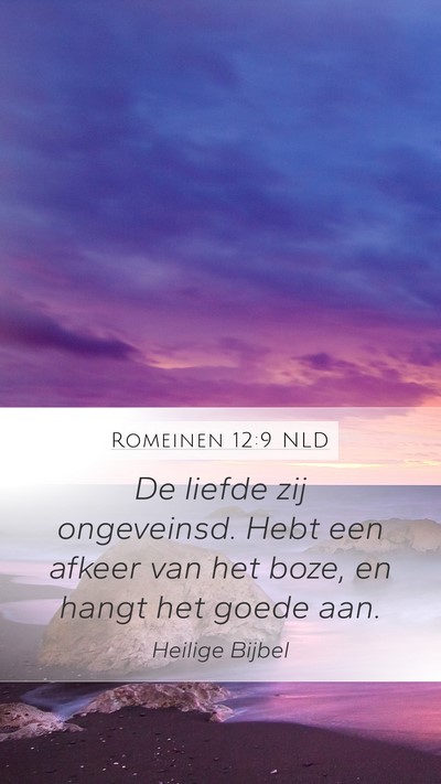 Romeinen 12:9 NLD Bible Verse Image