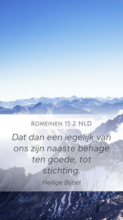 Romeinen 15:2 NLD Bible Verse Image