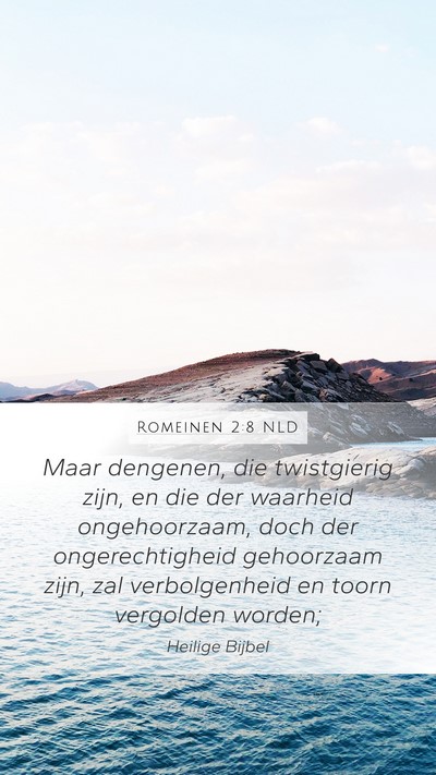 Romeinen 2:8 NLD Bible Verse Image