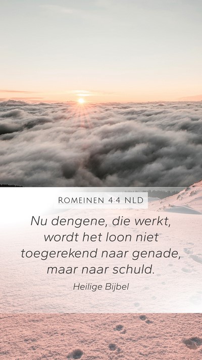 Romeinen 4:4 NLD Bible Verse Image