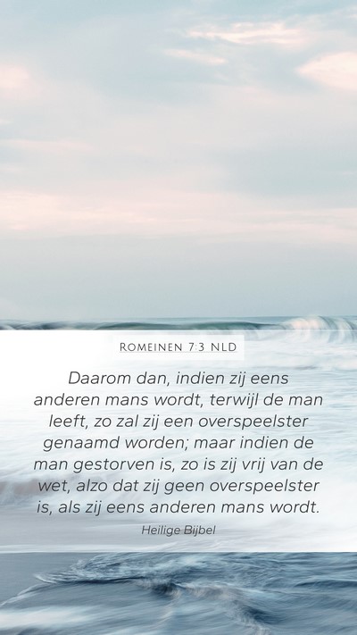 Romeinen 7:3 NLD Bible Verse Image
