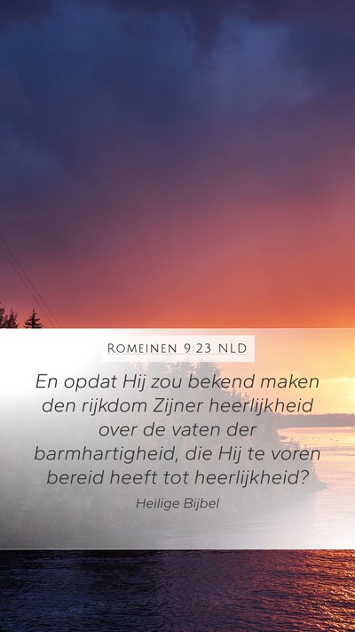 Romeinen 9:23 NLD Bible Verse Image
