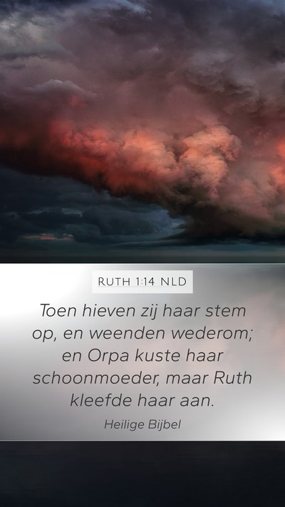 Ruth 1:14 NLD Bible Verse Image