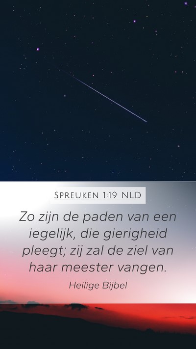 Spreuken 1:19 NLD Bible Verse Image