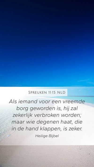 Spreuken 11:15 NLD Bible Verse Image