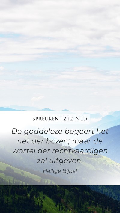 Spreuken 12:12 NLD Bible Verse Image