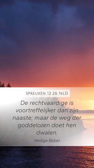 Spreuken 12:26 NLD Bible Verse Image
