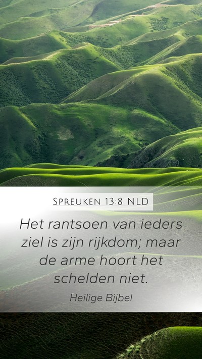 Spreuken 13:8 NLD Bible Verse Image