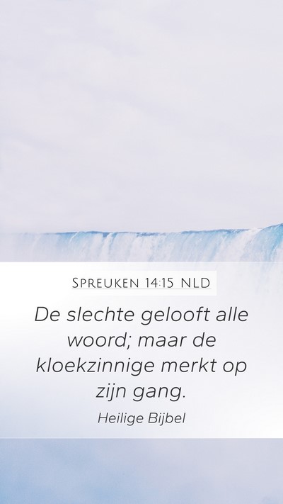 Spreuken 14:15 NLD Bible Verse Image