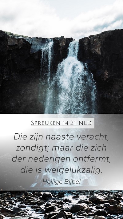 Spreuken 14:21 NLD Bible Verse Image