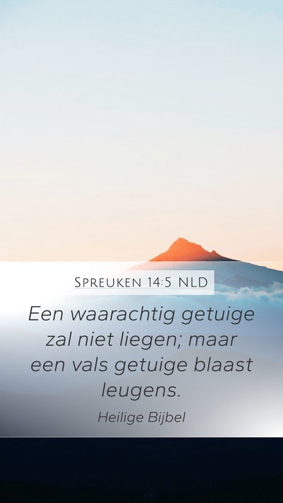 Spreuken 14:5 NLD Bible Verse Image