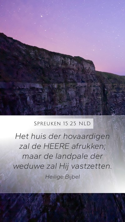Spreuken 15:25 NLD Bible Verse Image