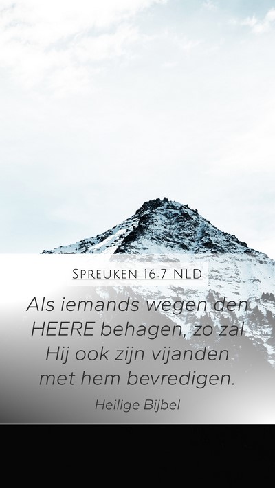 Spreuken 16:7 NLD Bible Verse Image
