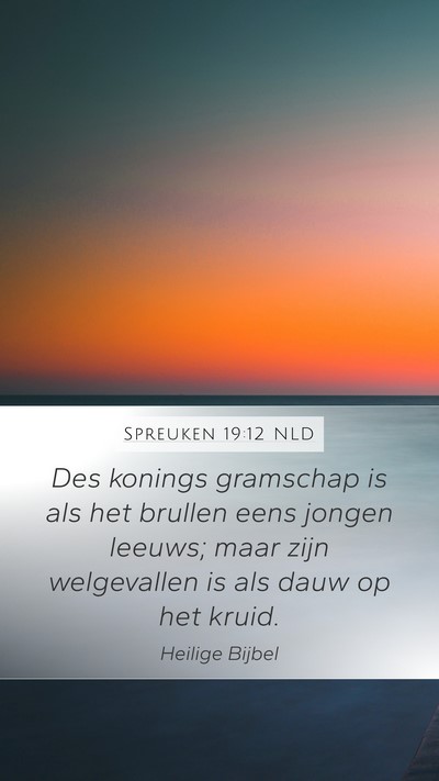Spreuken 19:12 NLD Bible Verse Image