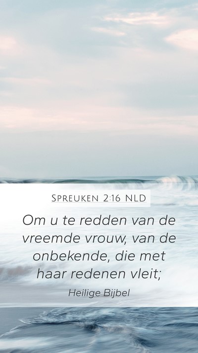 Spreuken 2:16 NLD Bible Verse Image