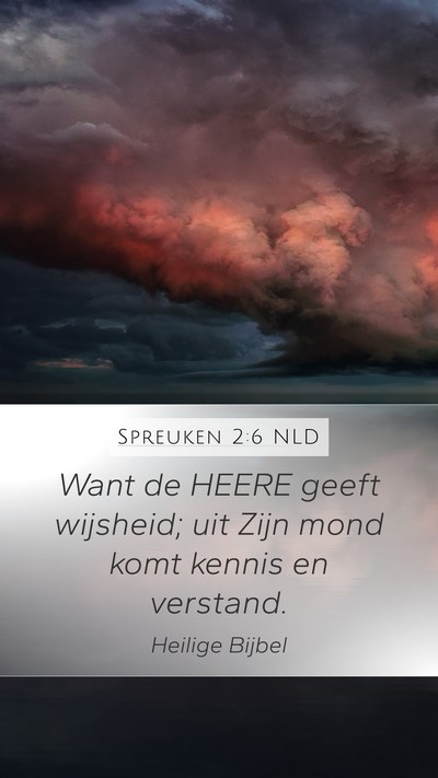 Spreuken 2:6 NLD Bible Verse Image