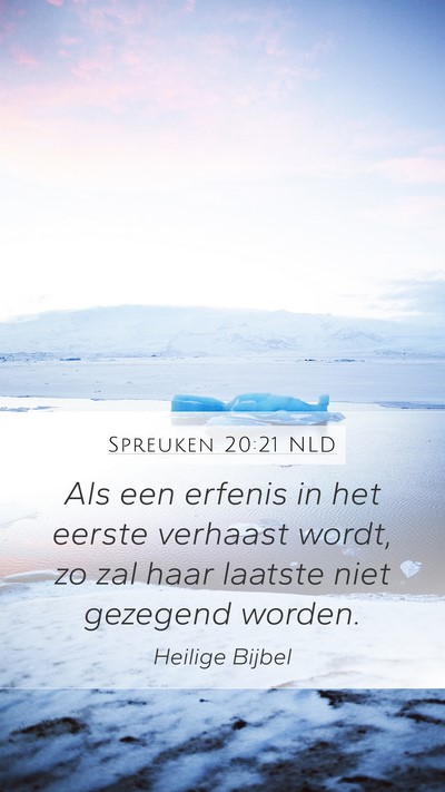 Spreuken 20:21 NLD Bible Verse Image