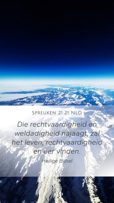 Spreuken 21:21 NLD Bible Verse Image