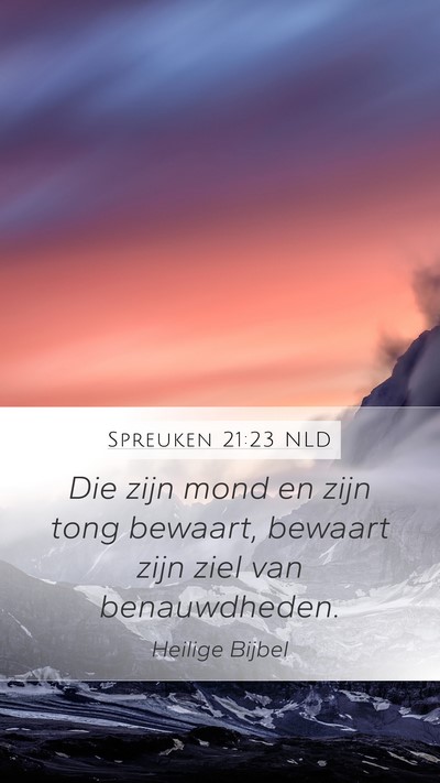 Spreuken 21:23 NLD Bible Verse Image
