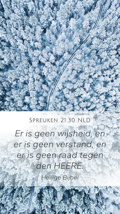 Spreuken 21:30 NLD Bible Verse Image