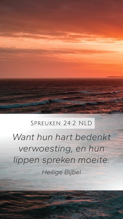 Spreuken 24:2 NLD Bible Verse Image