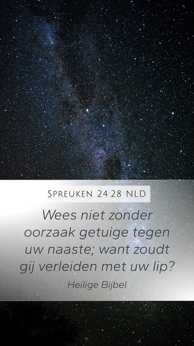 Spreuken 24:28 NLD Bible Verse Image
