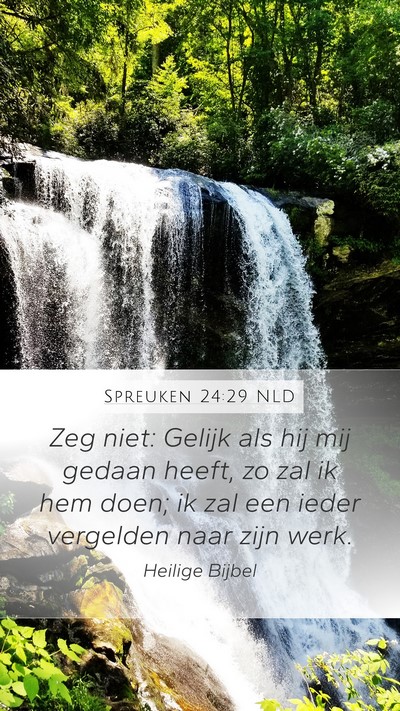 Spreuken 24:29 NLD Bible Verse Image
