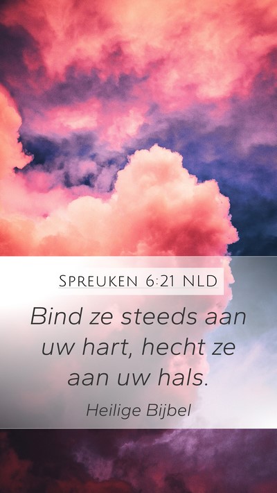Spreuken 6:21 NLD Bible Verse Image
