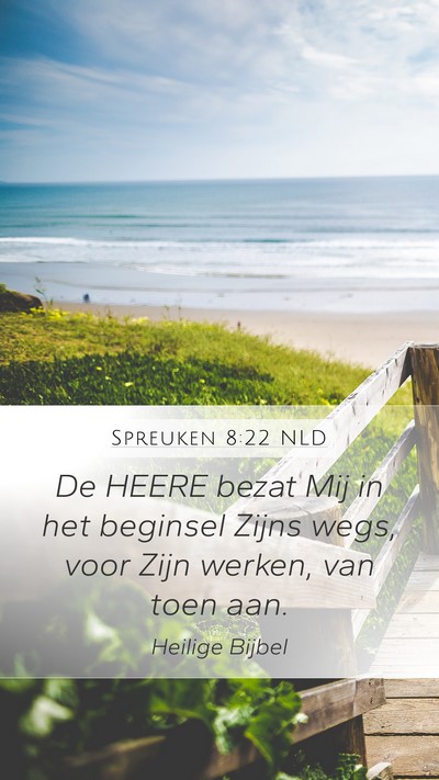 Spreuken 8:22 NLD Bible Verse Image