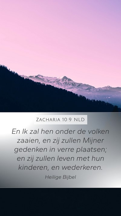 Zacharia 10:9 NLD Bible Verse Image