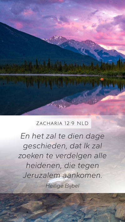 Zacharia 12:9 NLD Bible Verse Image