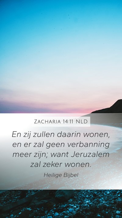 Zacharia 14:11 NLD Bible Verse Image