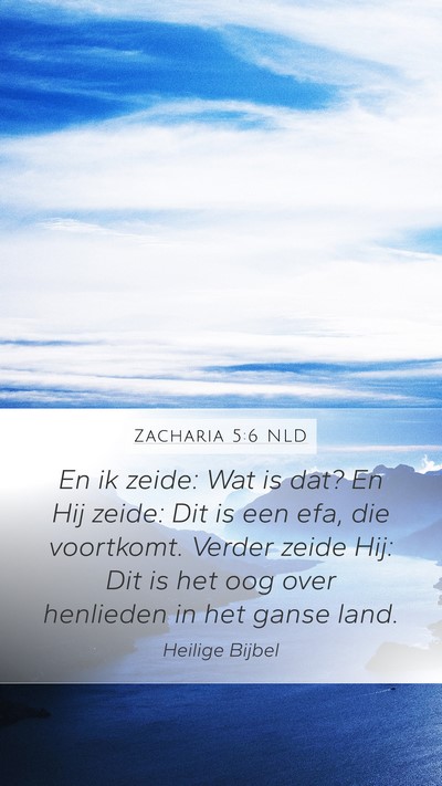 Zacharia 5:6 NLD Bible Verse Image