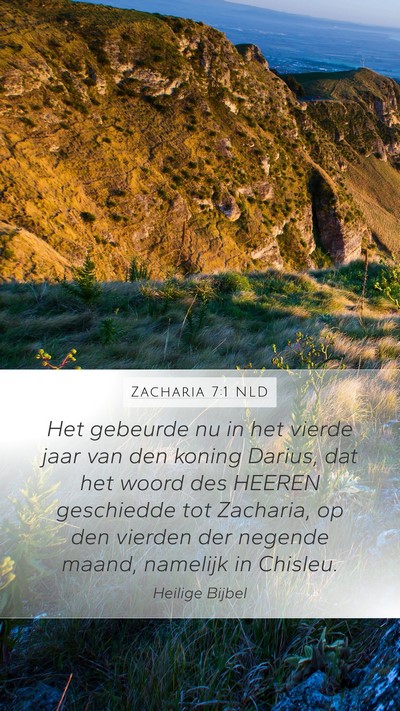 Zacharia 7:1 NLD Bible Verse Image