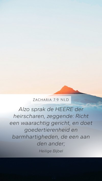 Zacharia 7:9 NLD Bible Verse Image