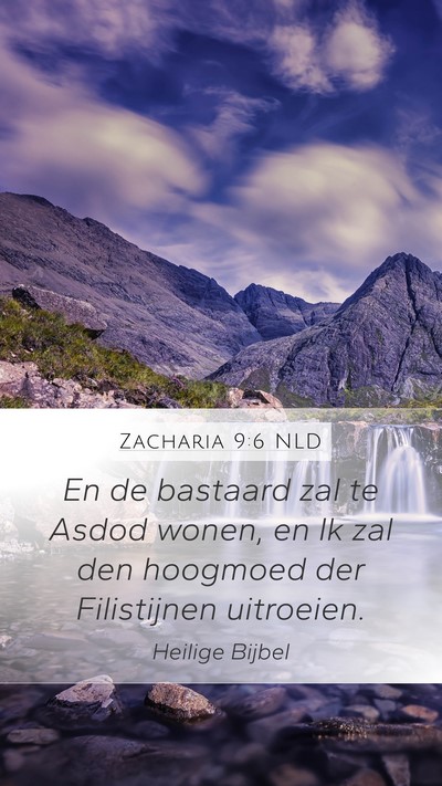 Zacharia 9:6 NLD Bible Verse Image