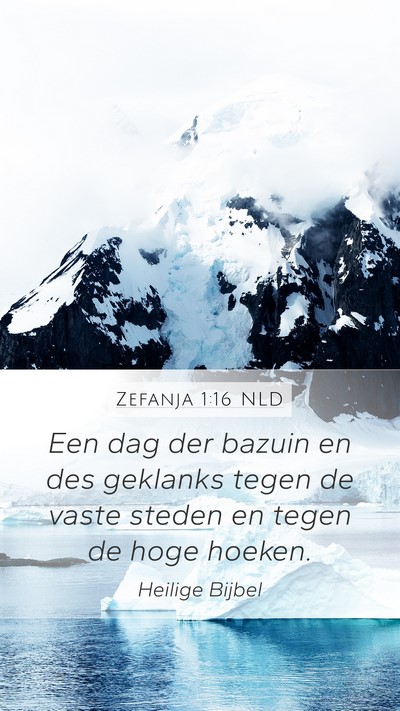 Zefanja 1:16 NLD Bible Verse Image
